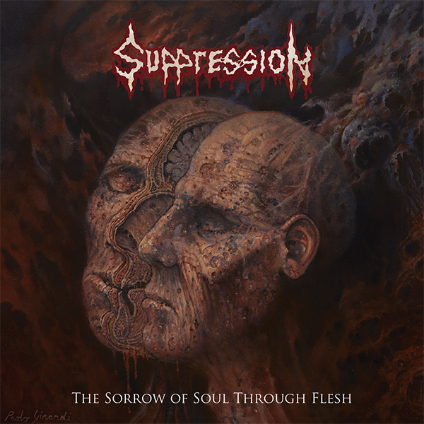 Suppression - The Sorrow Of Soul Through Flesh CD